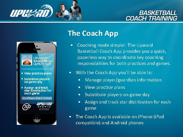 The Coach App • Coaching made simple! The Upward Basketball Coach App provides you