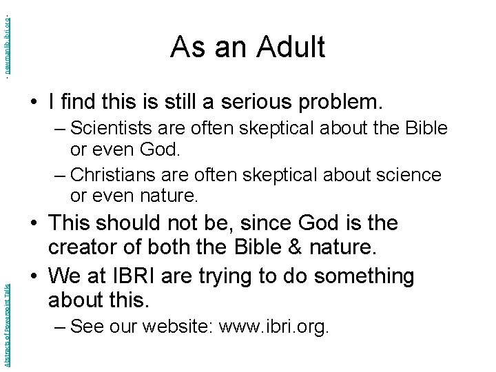 - newmanlib. ibri. org - As an Adult • I find this is still
