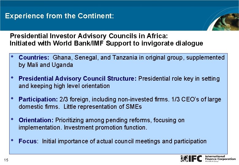 Experience from the Continent: Presidential Investor Advisory Councils in Africa: Initiated with World Bank/IMF