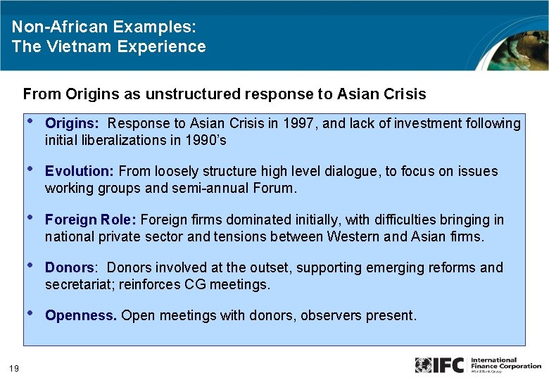 Non-African Examples: The Vietnam Experience From Origins as unstructured response to Asian Crisis 19