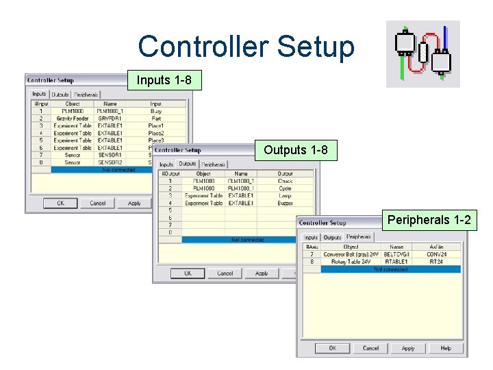 Controller Setup Inputs 1 -8 Outputs 1 -8 Peripherals 1 -2 