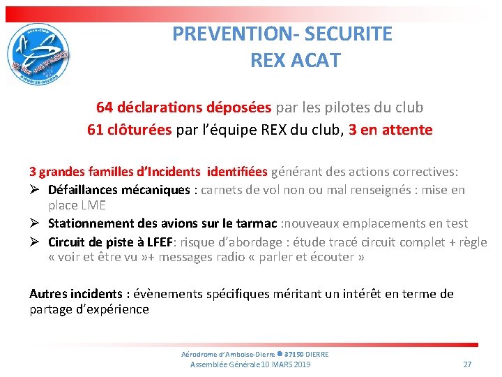 PREVENTION- SECURITE REX ACAT 64 déclarations déposées par les pilotes du club 61 clôturées