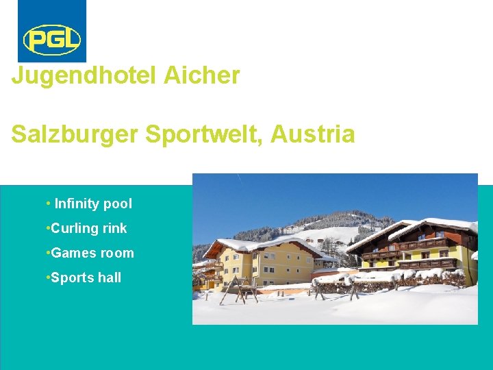 Jugendhotel Aicher Salzburger Sportwelt, Austria • Infinity pool • Curling rink • Games room
