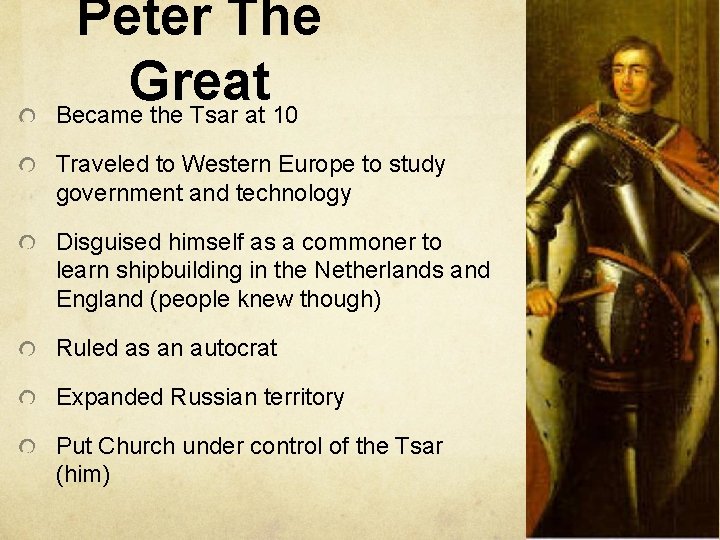 Peter The Great Became the Tsar at 10 Traveled to Western Europe to study