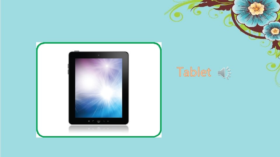 Tablet 