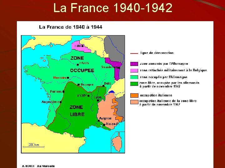 La France 1940 -1942 