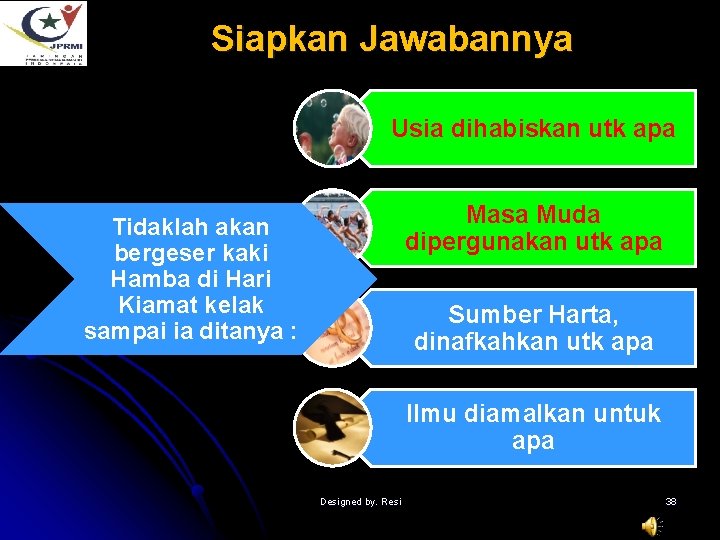 Siapkan Jawabannya Usia dihabiskan utk apa Masa Muda dipergunakan utk apa Tidaklah akan bergeser