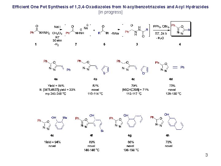 Efficient One Pot Synthesis of 1, 3, 4 -Oxadiazoles from N-acylbenzotriazoles and Acyl Hydrazides