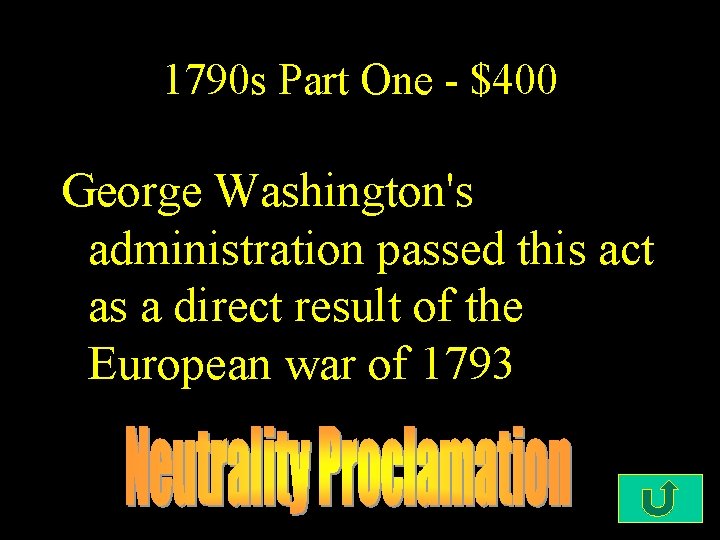 1790 s Part One - $400 George Washington's administration passed this act as a