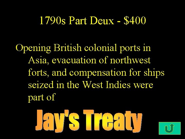 1790 s Part Deux - $400 Opening British colonial ports in Asia, evacuation of