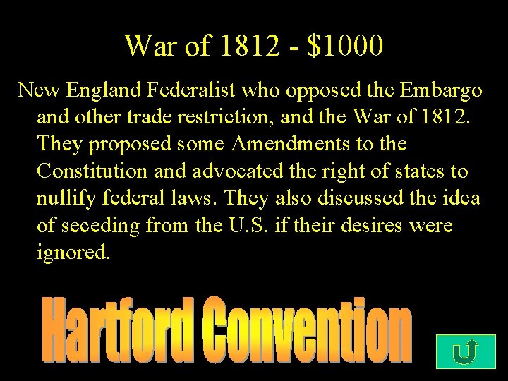 War of 1812 - $1000 New England Federalist who opposed the Embargo and other