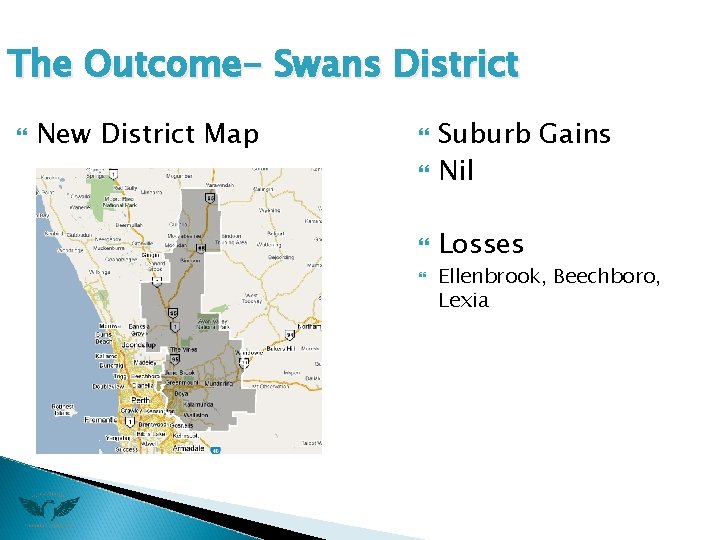 The Outcome- Swans District New District Map Suburb Gains Nil Losses Ellenbrook, Beechboro, Lexia