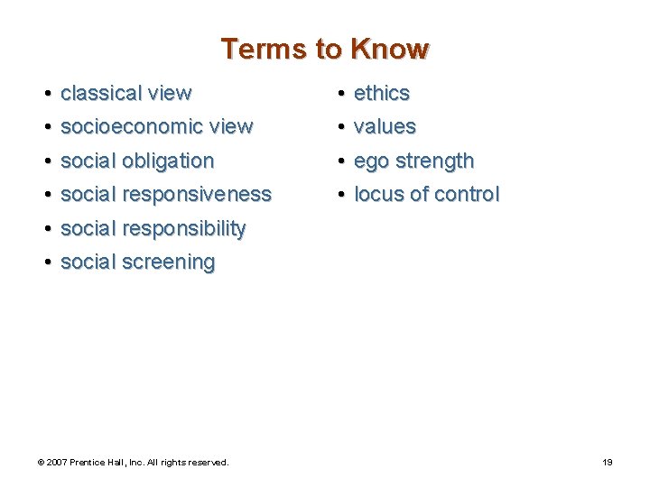 Terms to Know • classical view • socioeconomic view • social obligation • ethics