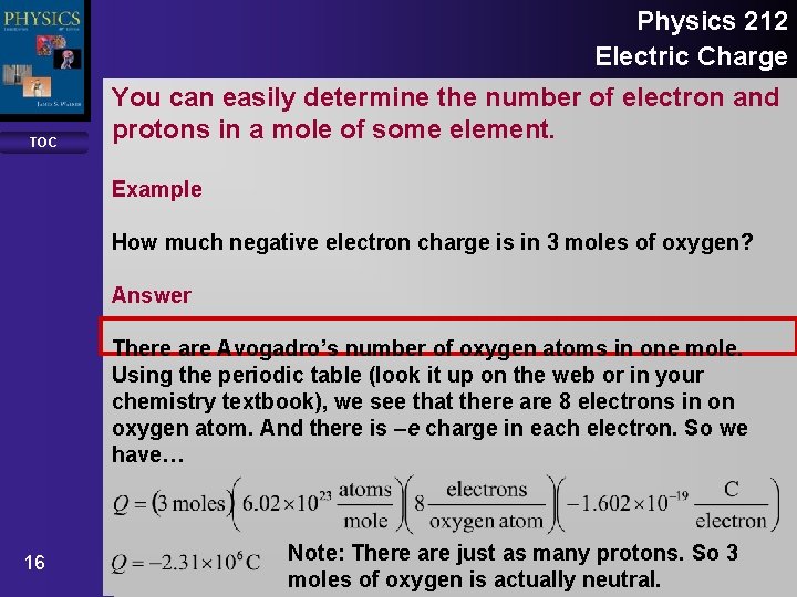Physics 212 Electric Charge TOC You can easily determine the number of electron and