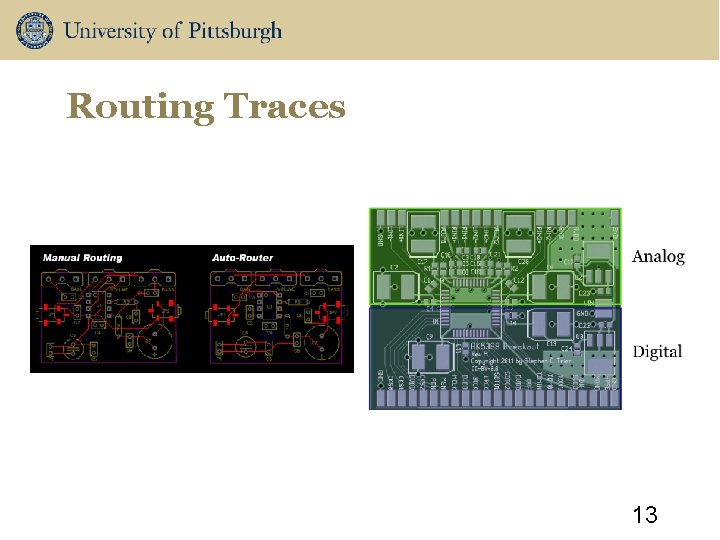 Routing Traces 13 
