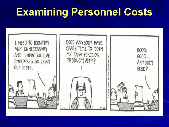 Examining Personnel Costs 