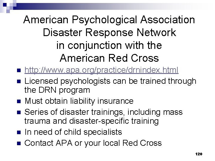 American Psychological Association Disaster Response Network in conjunction with the American Red Cross n