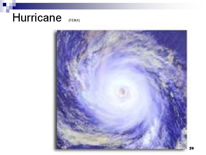Hurricane (FEMA) 20 