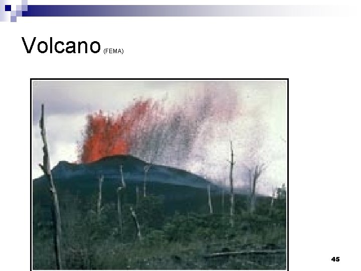 Volcano (FEMA) 45 