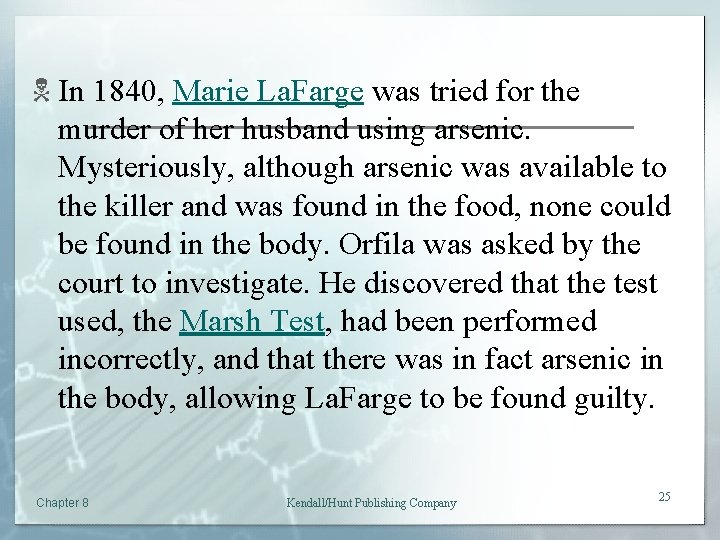 N In 1840, Marie La. Farge was tried for the murder of her husband