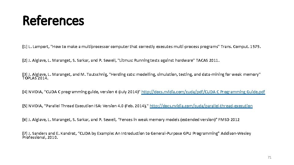 References [1] L. Lamport, "How to make a multiprocessor computer that correctly executes multi-process