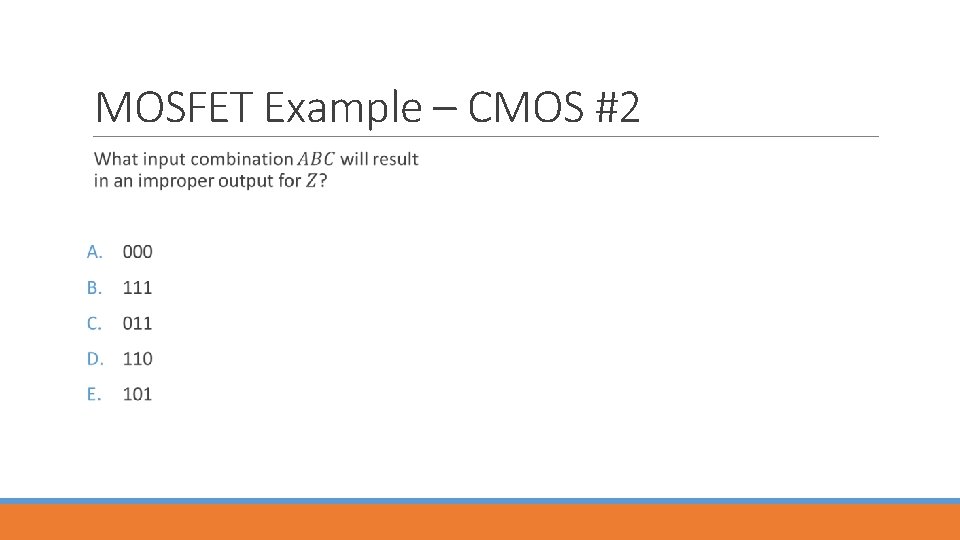 MOSFET Example – CMOS #2 