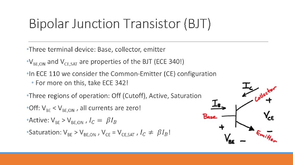 Bipolar Junction Transistor (BJT) 