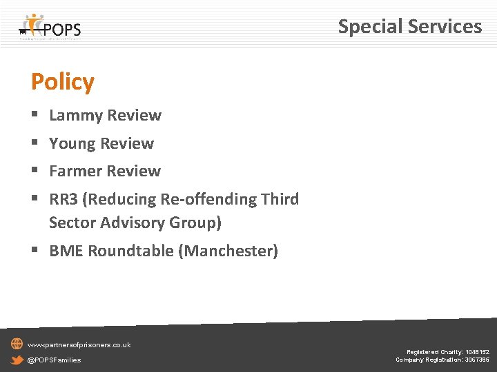 Special Services Policy § Lammy Review § Young Review § Farmer Review § RR