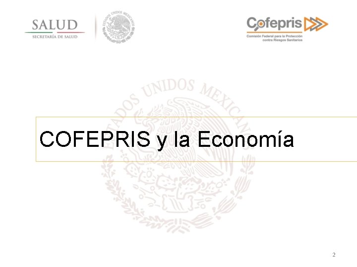 COFEPRIS y la Economía 2 