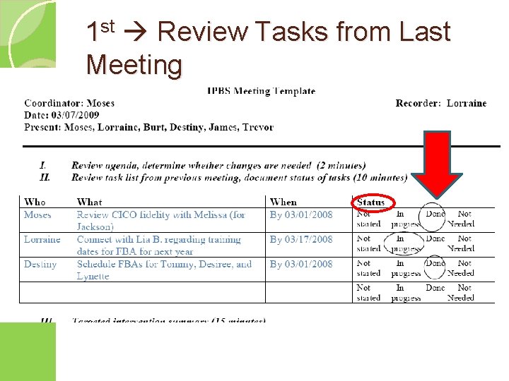 1 st Review Tasks from Last Meeting 