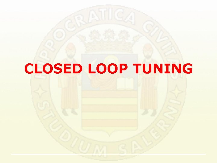 CLOSED LOOP TUNING 