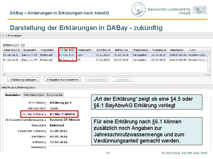 DABay – Änderungen in Erklärungen nach Abw. AG Bayerisches Landesamt für Umwelt Darstellung der