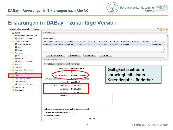 Bayerisches Landesamt für Umwelt DABay – Änderungen in Erklärungen nach Abw. AG Erklärungen in