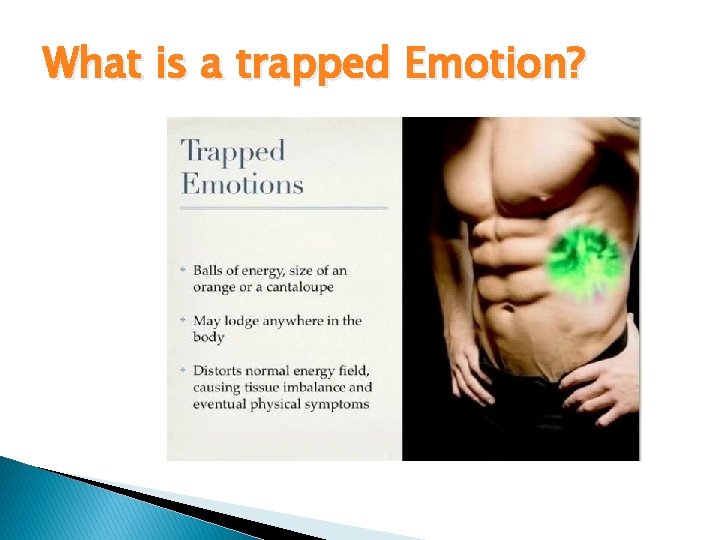 What is a trapped Emotion? 