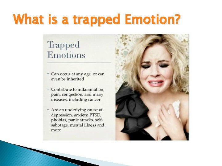 What is a trapped Emotion? 