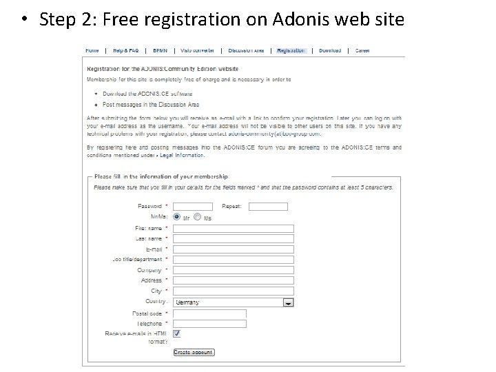  • Step 2: Free registration on Adonis web site 