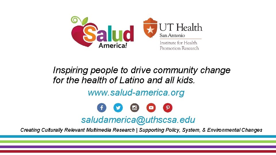 Inspiring people to drive community change for the health of Latino and all kids.