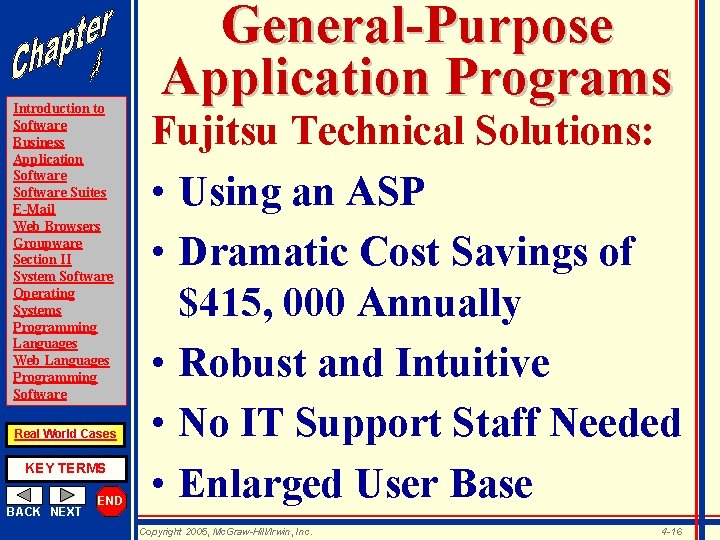 Introduction to Software Business Application Software Suites E-Mail Web Browsers Groupware Section II System