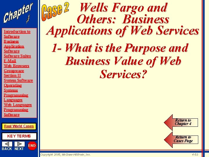 Introduction to Software Business Application Software Suites E-Mail Web Browsers Groupware Section II System