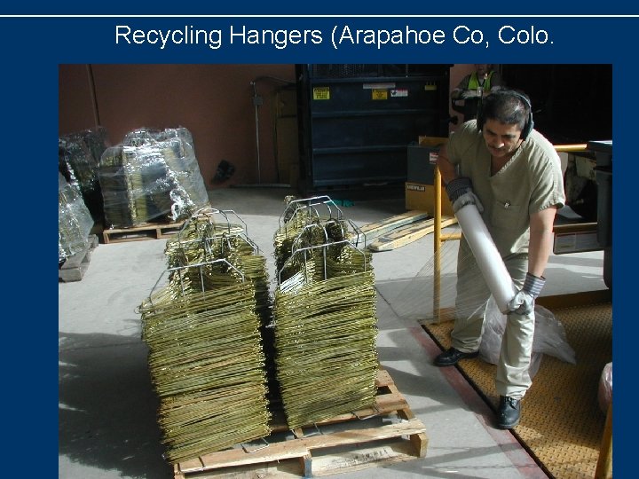 Recycling Hangers (Arapahoe Co, Colo. 