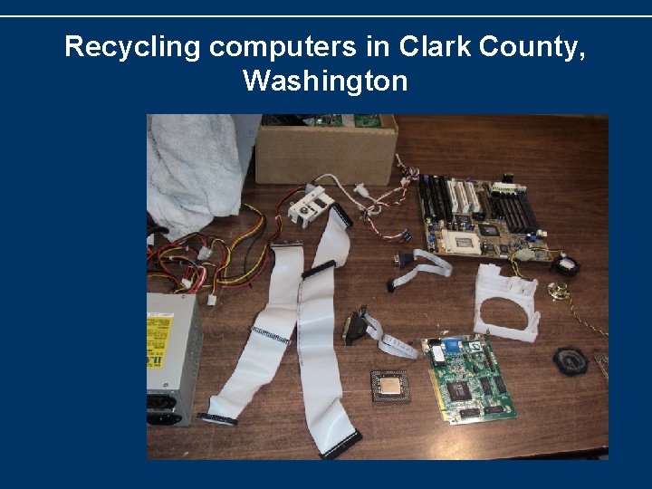 Recycling computers in Clark County, Washington 