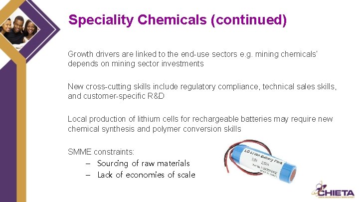 Speciality Chemicals (continued) Growth drivers are linked to the end-use sectors e. g. mining
