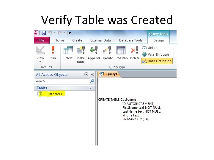 Verify Table was Created Verify Table was Created
