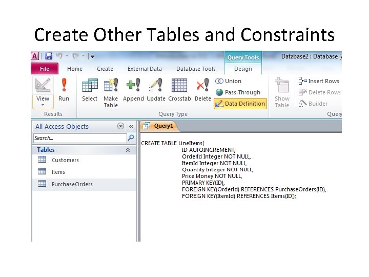 Create Other Tables and Constraints 