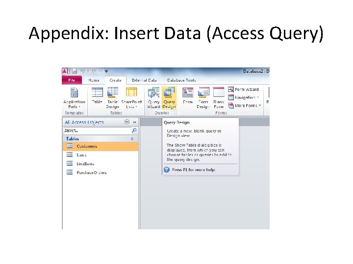 Appendix: Insert Data (Access Query) Appendix: Insert Data (Access Query)