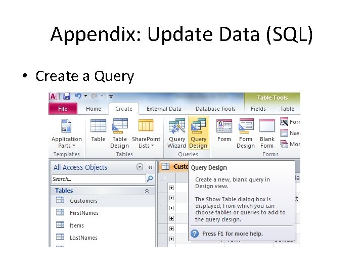 Appendix: Update Data (SQL) • Create a Query Appendix: Update Data (SQL) • Create a Query