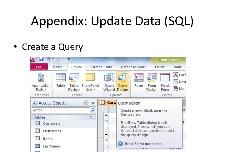 Appendix: Update Data (SQL) • Create a Query 