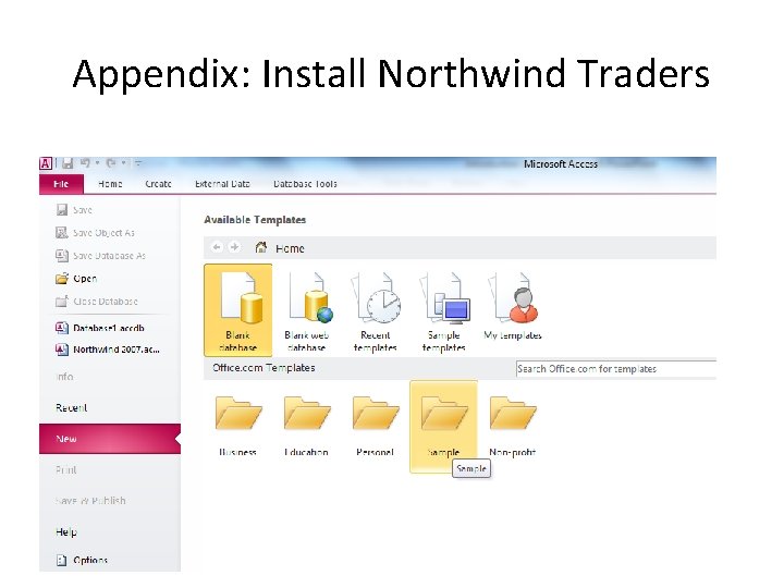 Appendix: Install Northwind Traders Appendix: Install Northwind Traders