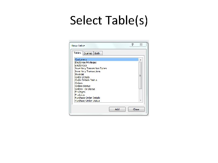 Select Table(s) Select Table(s)