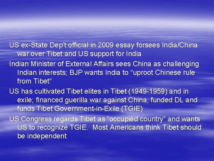 US ex-State Dep’t official in 2009 essay forsees India/China war over Tibet and US